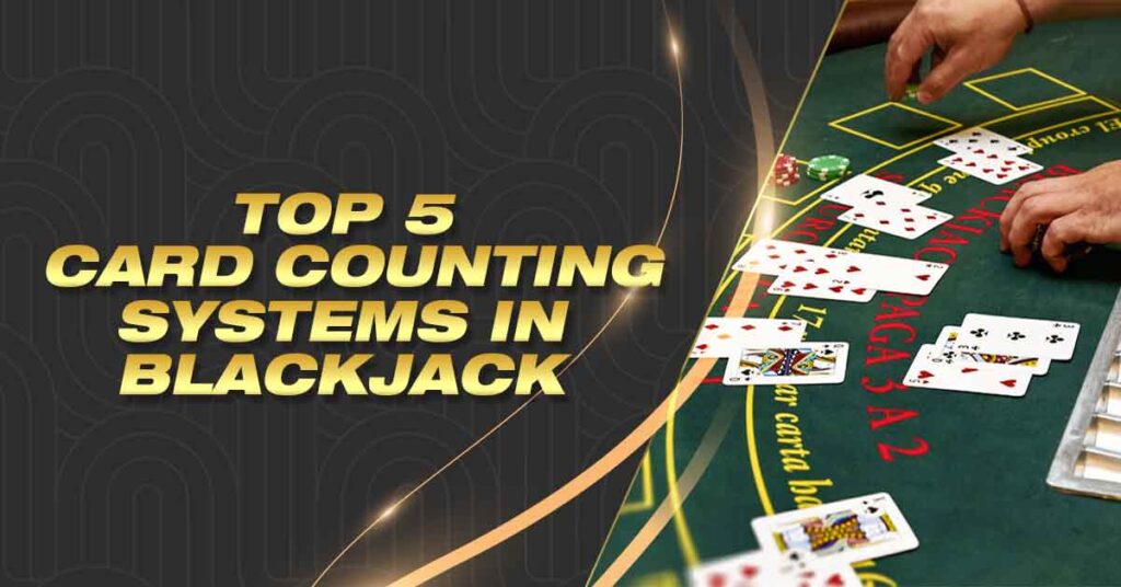 Top 5 Card Counting Systems in Blackjack Lodi291